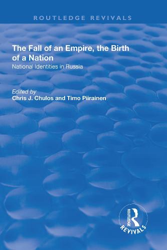 The Fall of an Empire, the Birth of a Nation