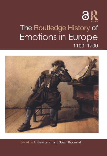 The Routledge History of Emotions in Europe