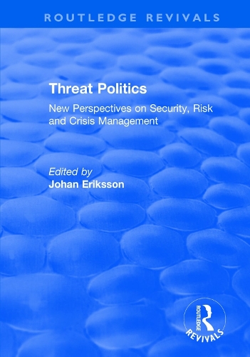 Threat Politics