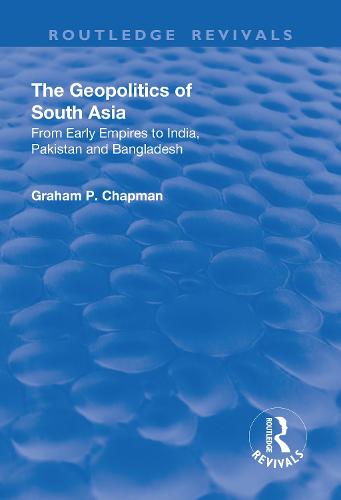 The Geopolitics of South Asia