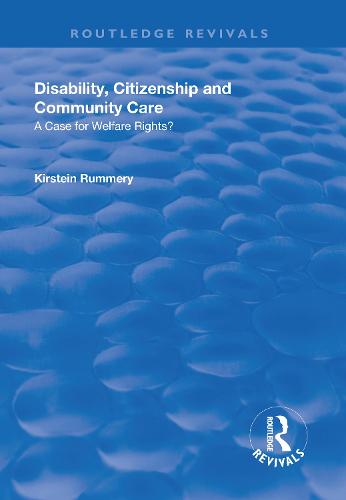 Disability, Citizenship and Community Care