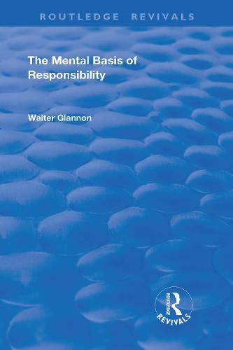 The Mental Basis of Responsibility