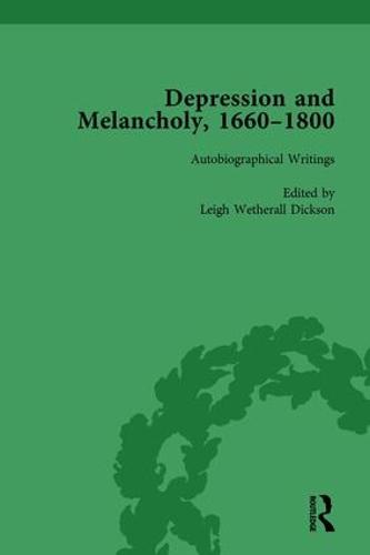 Depression and Melancholy, 1660–1800 vol 3