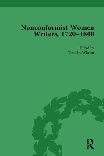 Nonconformist Women Writers, 1720–1840, Part II vol 6
