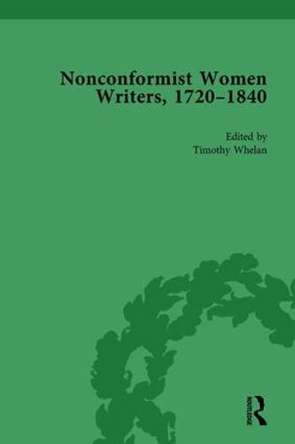 Nonconformist Women Writers, 1720–1840, Part II vol 7