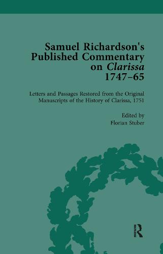 Samuel Richardson's Published Commentary on Clarissa, 1747-1765 Vol 2