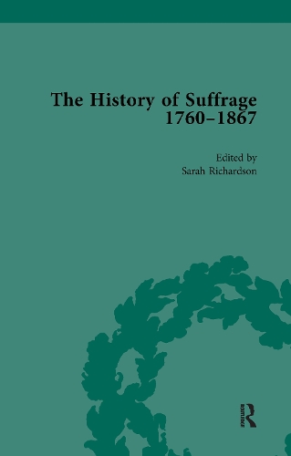 The History of Suffrage, 1760-1867 Vol 4