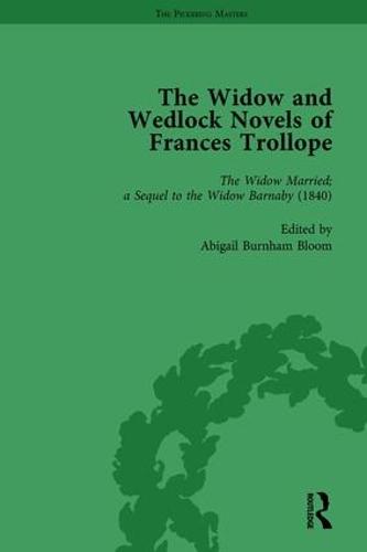 The Widow and Wedlock Novels of Frances Trollope Vol 2