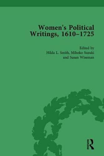 Women's Political Writings, 1610-1725 Vol 1