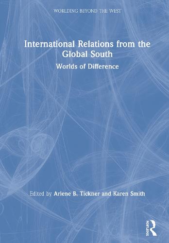 International Relations from the Global South