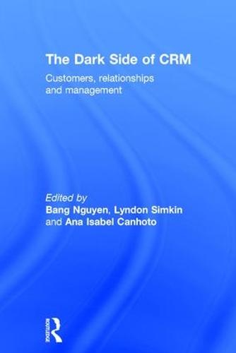 The Dark Side of CRM