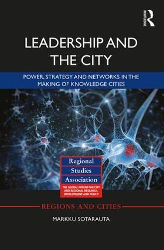 Leadership and the City