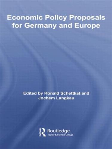 Economic Policy Proposals for Germany and Europe
