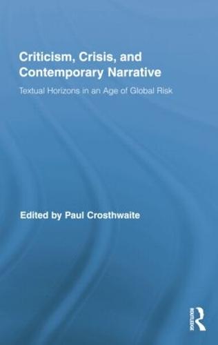 Criticism, Crisis, and Contemporary Narrative
