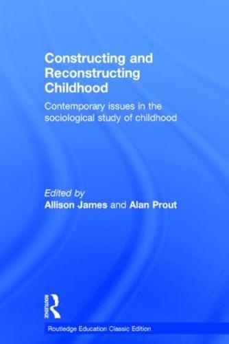 Constructing and Reconstructing Childhood