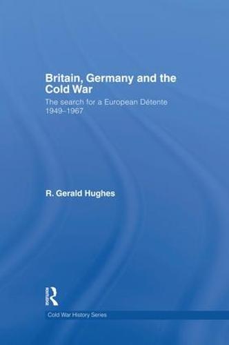Britain, Germany and the Cold War