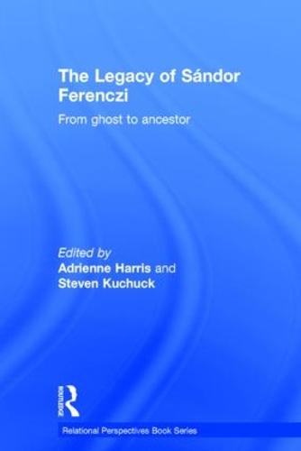 The Legacy of Sandor Ferenczi