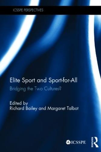 Elite Sport and Sport-for-All