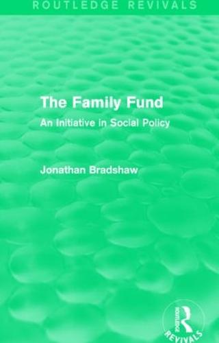 The Family Fund (Routledge Revivals)