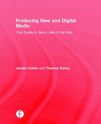 Producing New and Digital Media