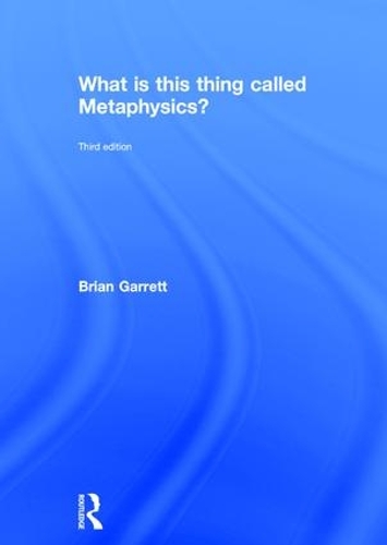 What is this thing called Metaphysics?