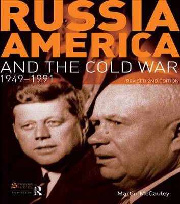 Russia, America and the Cold War