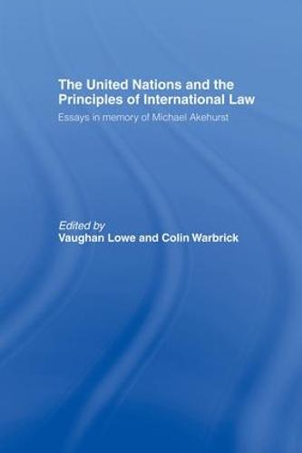 The United Nations and the Principles of International Law