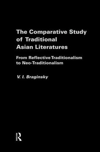The Comparative Study of Traditional Asian Literatures