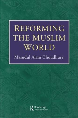 Reforming The Muslim World