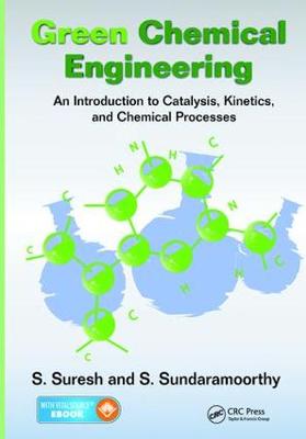 Green Chemical Engineering