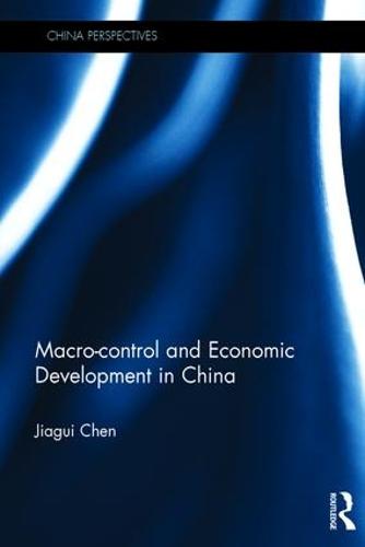 Macro-control and Economic Development in China