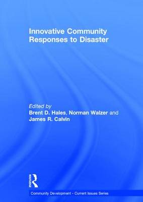 Innovative Community Responses to Disaster
