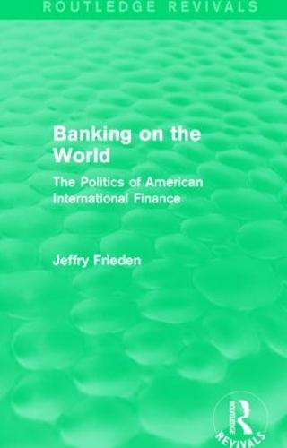 Banking on the World