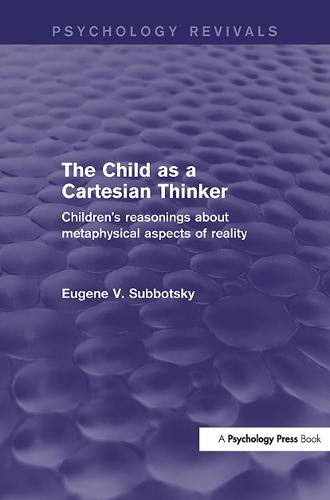 The Child as a Cartesian Thinker