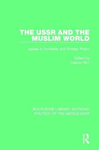 The USSR and the Muslim World