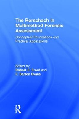The Rorschach in Multimethod Forensic Assessment