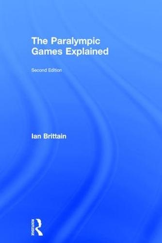 The Paralympic Games Explained