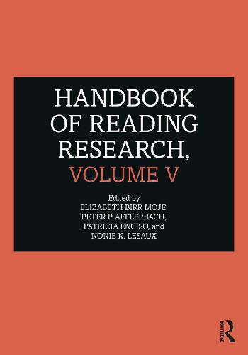 Handbook of Reading Research, Volume V