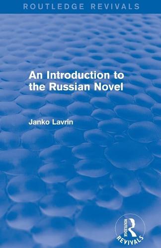 An Introduction to the Russian Novel