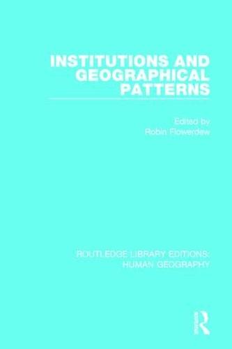 Institutions and Geographical Patterns