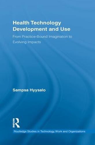Health Technology Development and Use