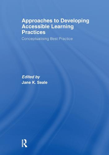 Approaches to Developing Accessible Learning Experiences