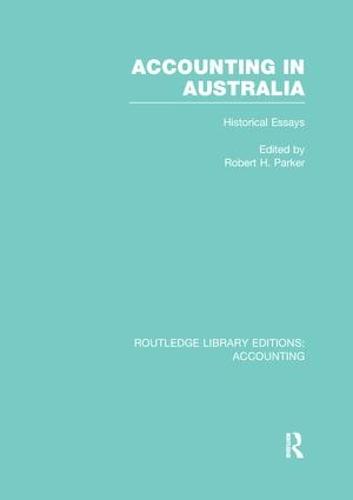 Accounting in Australia (RLE Accounting)