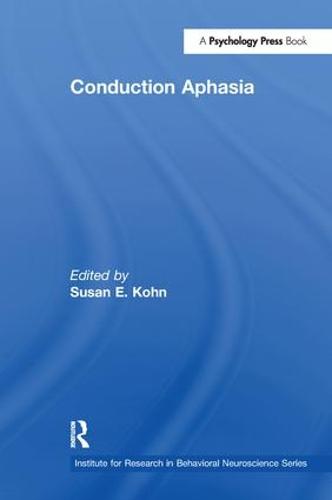 Conduction Aphasia
