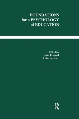 Foundations for A Psychology of Education