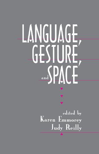 Language, Gesture, and Space