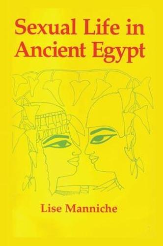 Sexual Life in Ancient Egypt