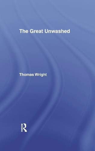 The Great Unwashed