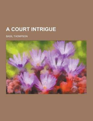 A Court Intrigue