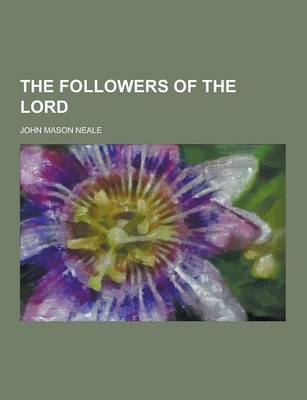 The Followers of the Lord